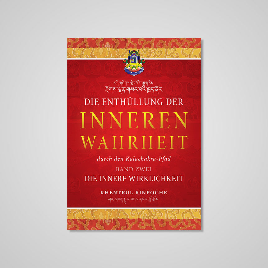 Die Enthüllung der inneren Wahrheit — BAND ZWEI: Die innere Wirklichkeit