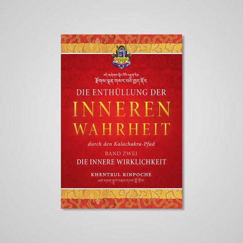 Die Enthüllung der inneren Wahrheit — BAND ZWEI: Die innere Wirklichkeit