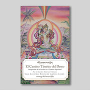 El camino tántrico del deseo: Integración de la pasión en el camino espiritual