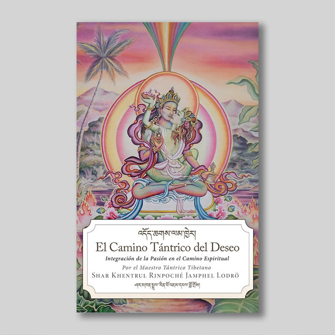 El camino tántrico del deseo: Integración de la pasión en el camino espiritual