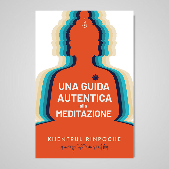 Una Guida Autentica alla Meditazione