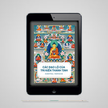 Load image into Gallery viewer, Các Đạo Lộ của Tri Kiến Thanh Tịnh