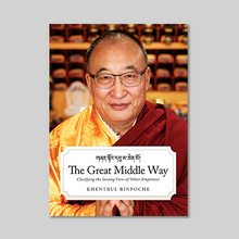 Load image into Gallery viewer, The Great Middle Way: Clarifying the Jonang View of Other-Emptiness