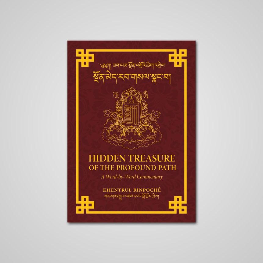 Hidden Treasure of the Profound Path