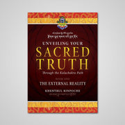 Unveiling Your Sacred Truth, Book 1: The External Reality